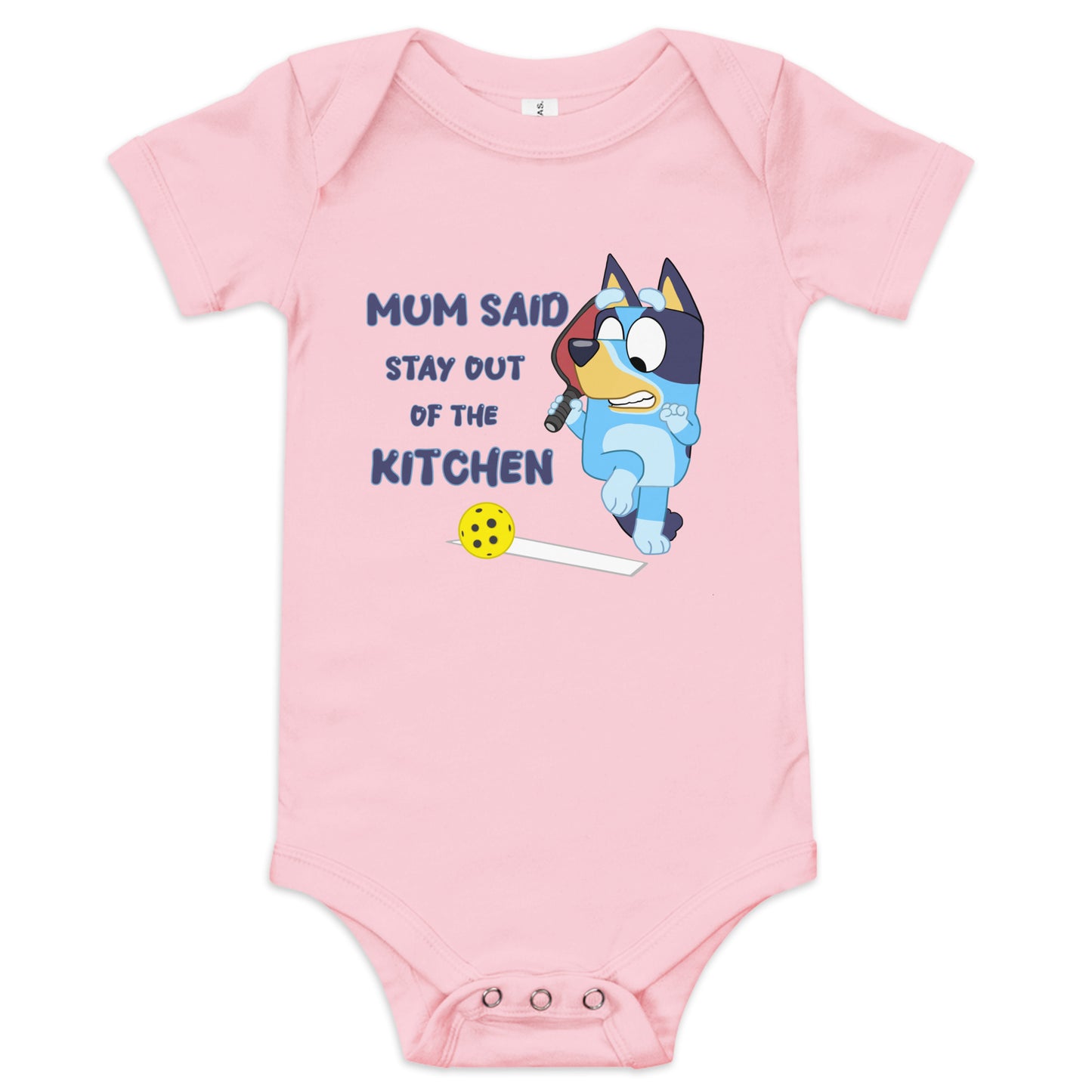 Stay out of the kitchen Baby one piece