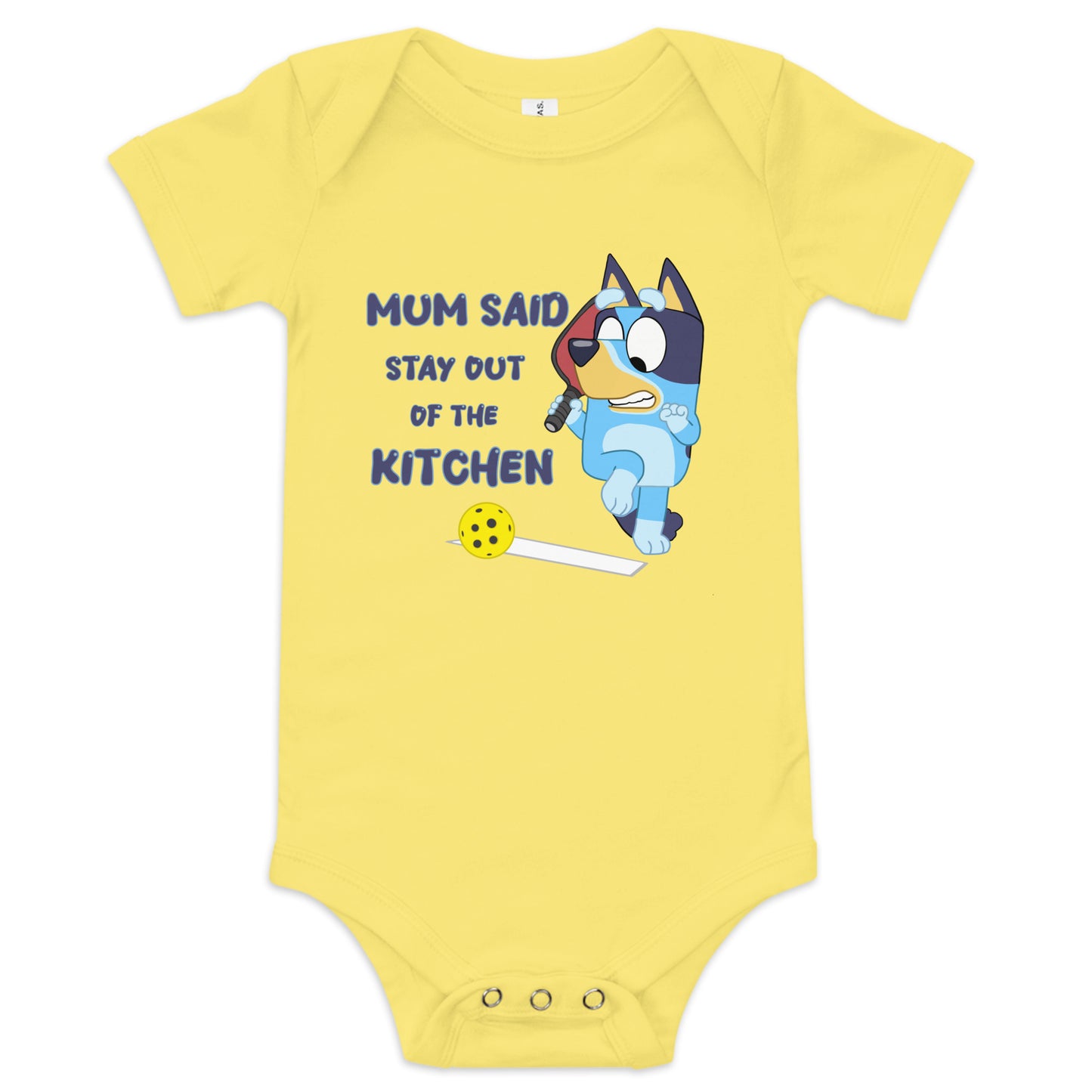Stay out of the kitchen Baby one piece
