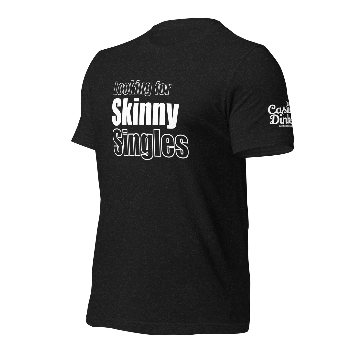 Skinny Single's t-shirt