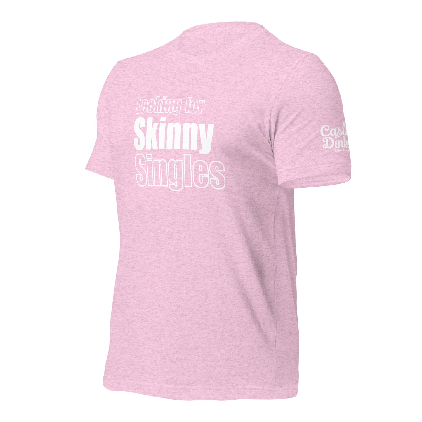 Skinny Single's t-shirt