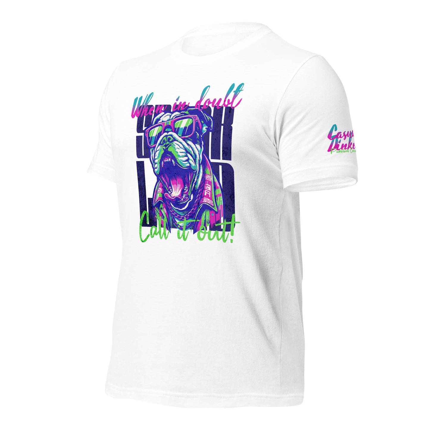 Call it out! t-shirt