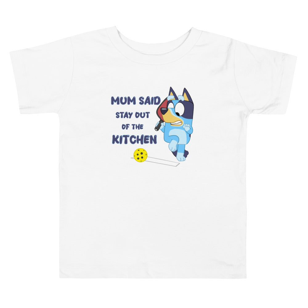 Mum Said! Toddler Tee