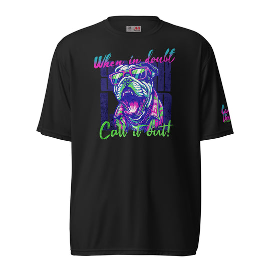 Call it out! performance t-shirt