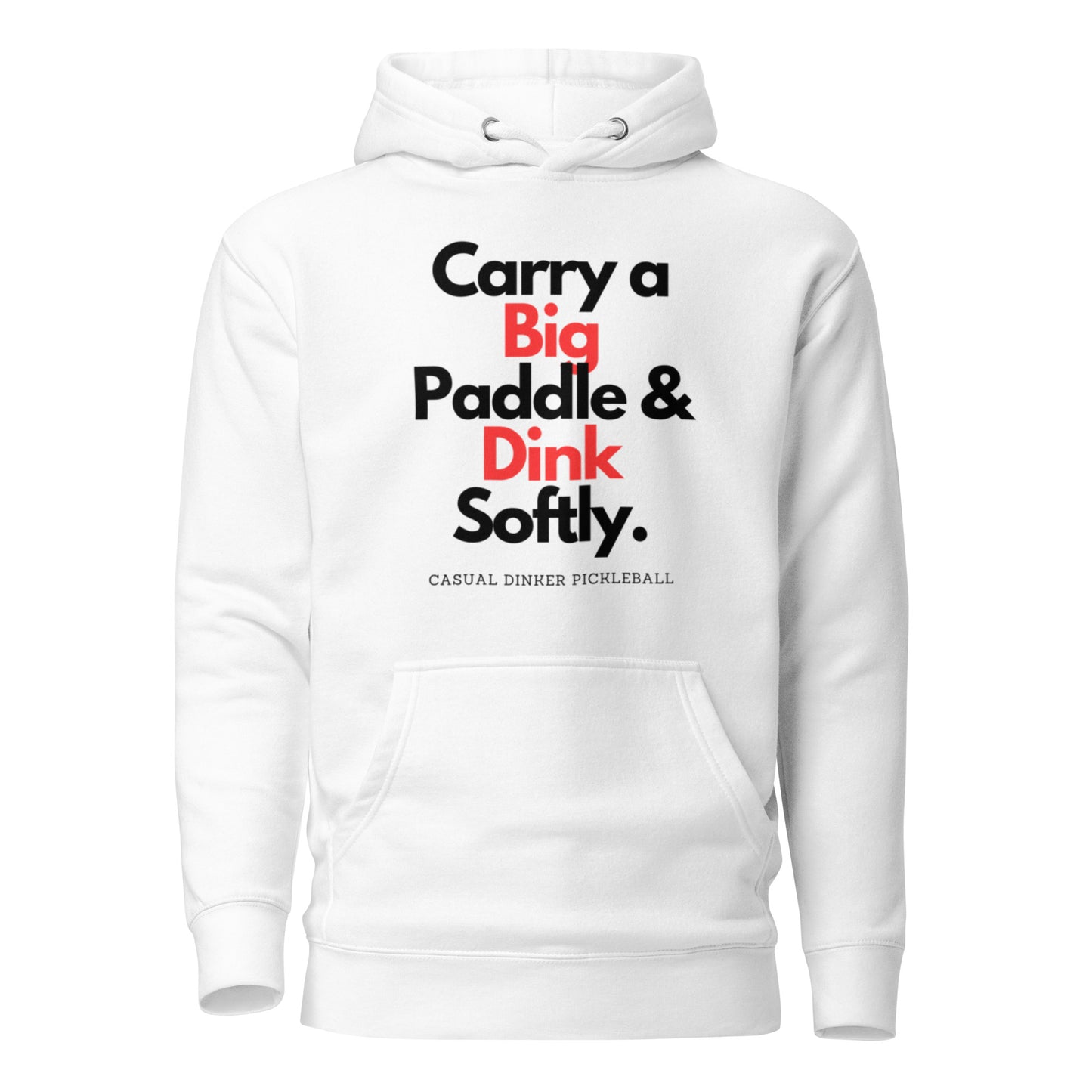 Dink Softly Hoodie