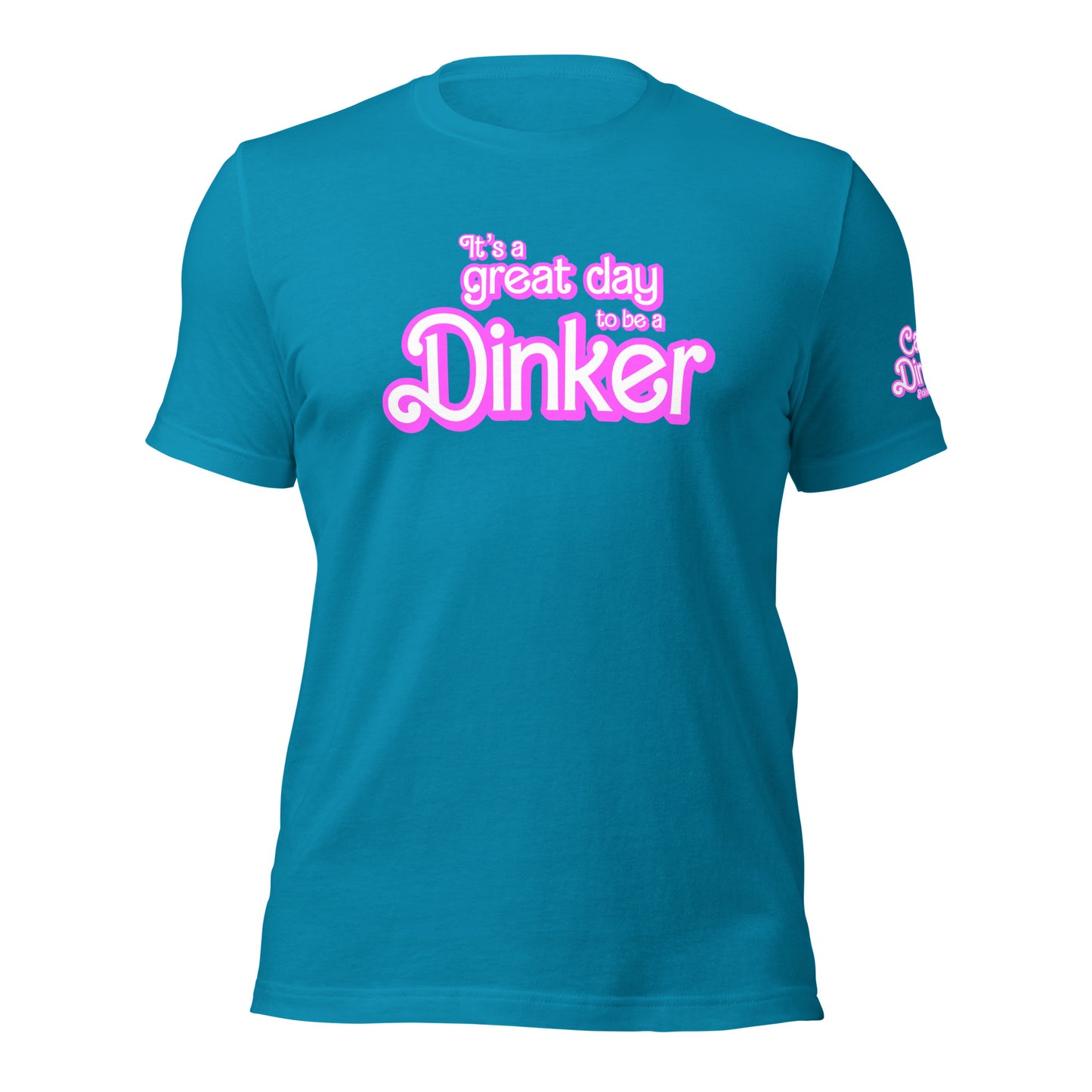 Great Day Dinker t-shirt