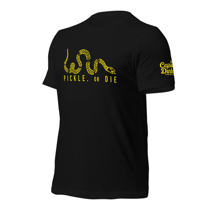 Pickle, or Die t-shirt