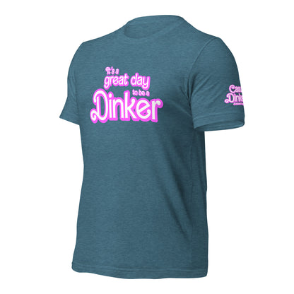 Great Day Dinker t-shirt