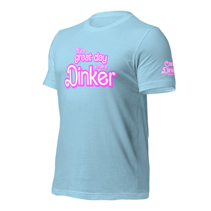 Great Day Dinker t-shirt