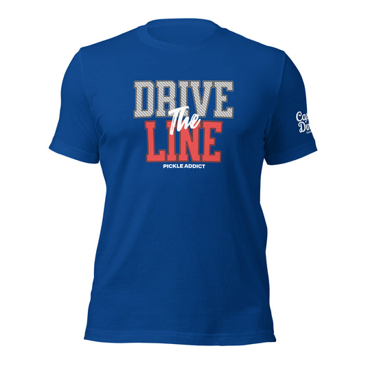 Drive the Line t-shirt