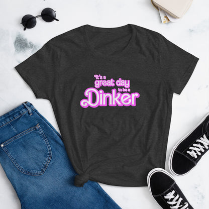 Great Day Dinker Women's t-shirt