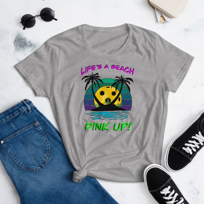 Dink up! Women's t-shirt