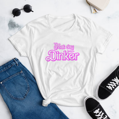 Great Day Dinker Women's t-shirt