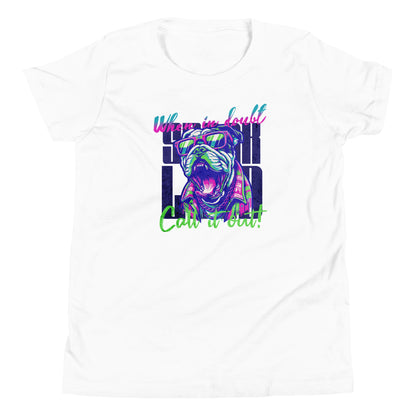 Call it out! Youth T-Shirt